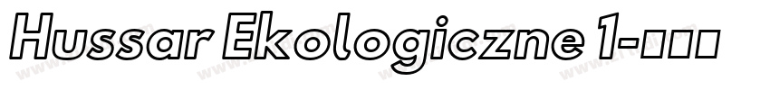 Hussar Ekologiczne 1字体转换